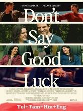 Don't Say Good Luck